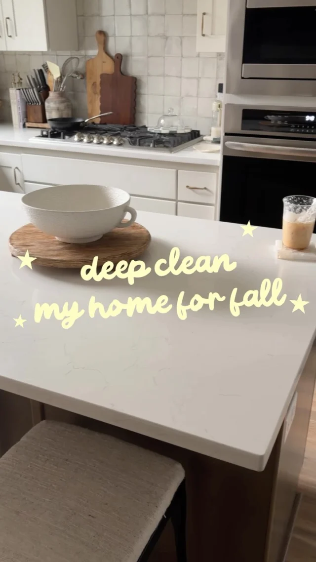 Deep clean my home for fall 🍂